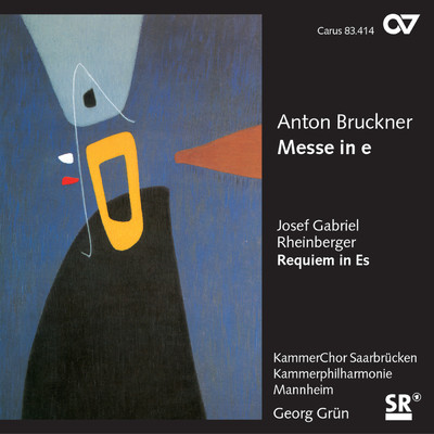 Bruckner: Mass No. 2, WAB 27; Rheinberger: Requiem in E Flat Major, Op. 84 (Musica Sacra VIII)/Blaser der Kammerphilharmonie Mannheim／KammerChor Saarbrucken／Georg Grun