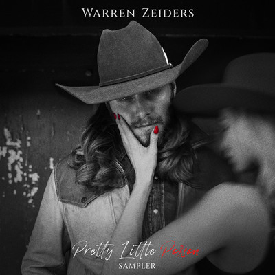 アルバム/Pretty Little Poison (Sampler)/Warren Zeiders