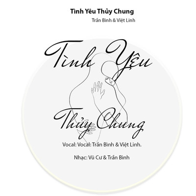 シングル/TINH YEU THUY CHUNG (feat. Viet Linh)/Tran Binh