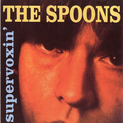 アルバム/Supervoxin'/The Spoons