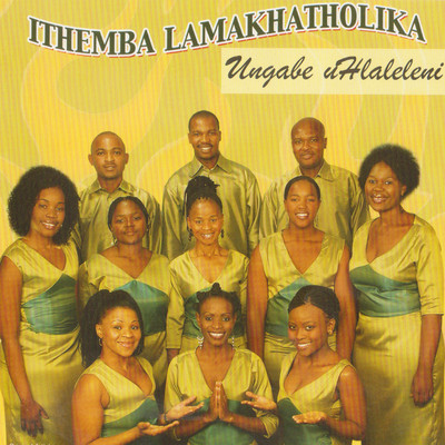 God Bless Africa/Ithemba Lamakhatholika