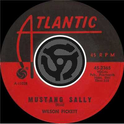 アルバム/Mustang Sally ／ Three Time Loser [Digital 45]/Wilson Pickett