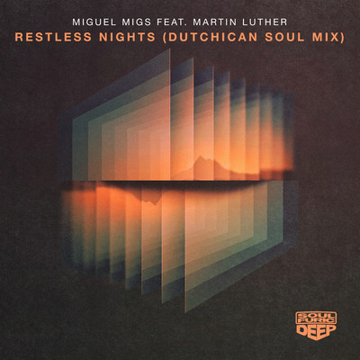 シングル/Restless Nights (feat. Martin Luther) [Dutchican Soul Club Mix]/Miguel Migs