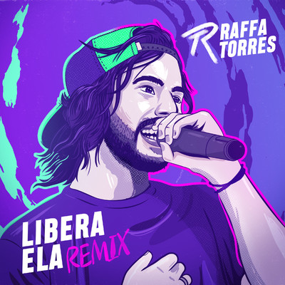 Libera Ela (Remix)/Raffa Torres & Hollow Saints