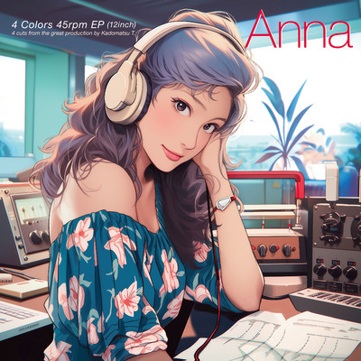 4 Colors 45rpm EP/Anna