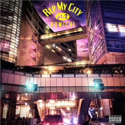 アルバム/REP MY CITY pt.2/KOWICHI
