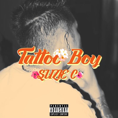 シングル/Tattoo Boy/SUZIE C