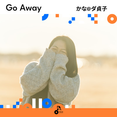 Go Away (INSTRUMENTAL)/かな@ダ貞子