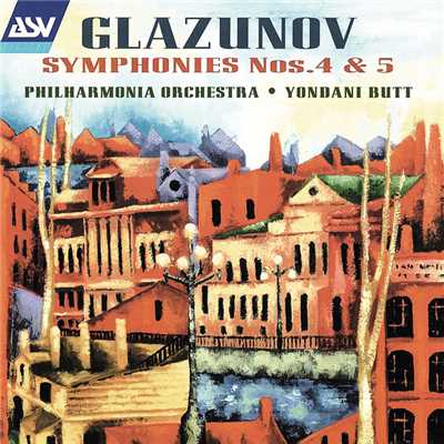 Glazunov: Symphony No. 4; Symphony No. 5/フィルハーモニア管弦楽団／Yondani Butt
