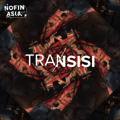 アルバム/Transisi/Nofin Asia