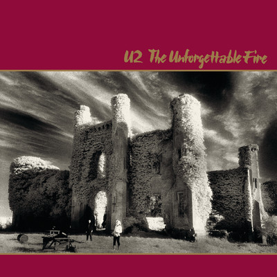 アルバム/The Unforgettable Fire (Remastered)/U2