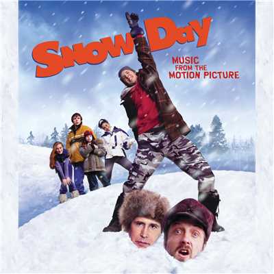 Snow Day (Original Motion Picture Soundtrack)/Various Artists