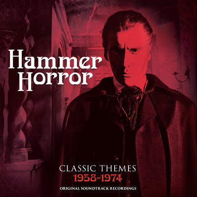 Hammer Horror: Classic Themes 1958-1974 (Original Soundtrack Recording)/Various Artists