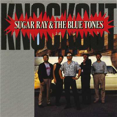 アルバム/Knockout/Sugar Ray & The Bluetones