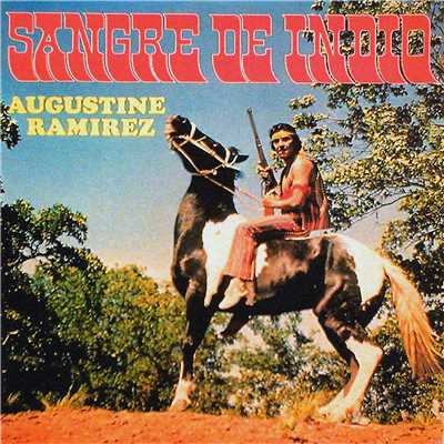 アルバム/Sangre de indio/Augustin Ramirez