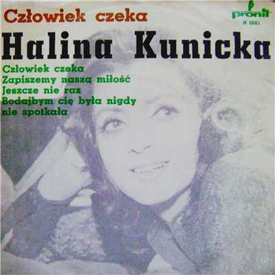 アルバム/Czlowiek czeka/Halina Kunicka
