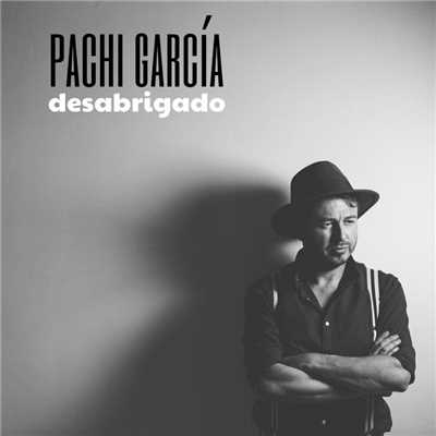アルバム/Desabrigado/Pachi Garcia Alis