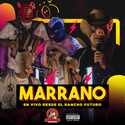 Marrano (En Vivo Desde El Rancho Futuro)/Grupo Marrano