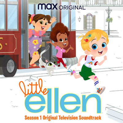 Little Ellen: Season 1 (Original Television Soundtrack)/Little Ellen