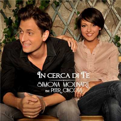 シングル/In cerca di te (feat. Peter Cincotti)/Simona Molinari