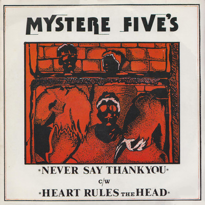 Never Say Thank You/Mystere Five's