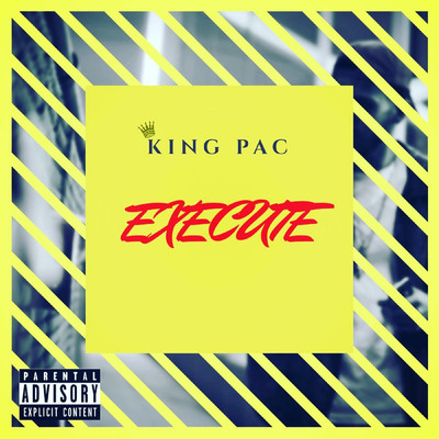 シングル/Execute/King Pac