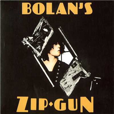 アルバム/BOLAN'S ZIP GUN/T. Rex