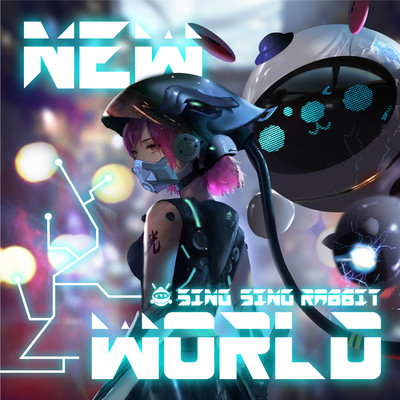 シングル/New World/Sing Sing Rabbit