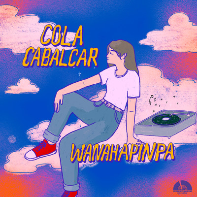 WANAHAPINPA (WATERWALK Sessions Version)/Cola Cabalcar