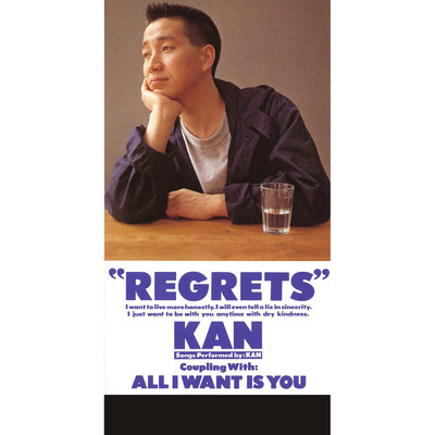 REGRETS/KAN