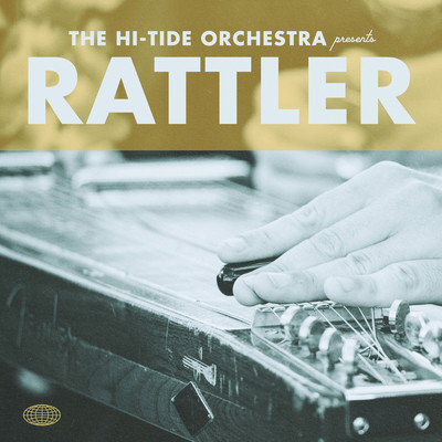 シングル/Rattler/The Hi-Tide Orchestra