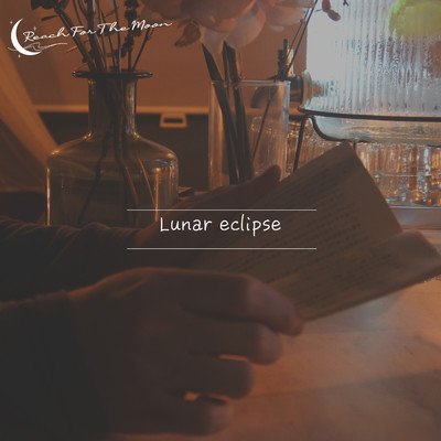 Reach For The Moon Vol.1 (Lunar Eclipse) (featuring SUIMMIN)/Reach For The Moon