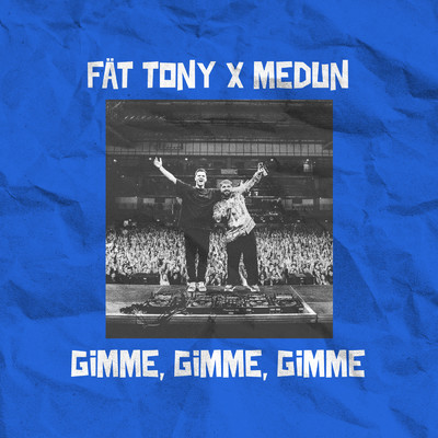 FAT TONY／MEDUN
