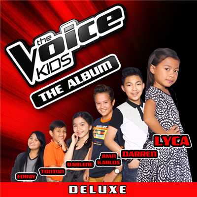 The Voice Kids - The Album (Deluxe)/Various Artists