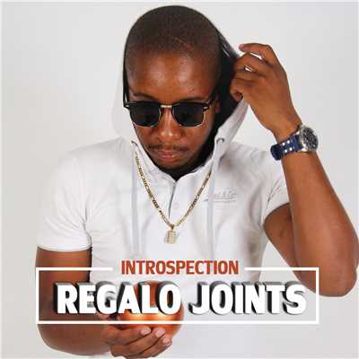 My Muntu (featuring Royalty)/REGALO Joints