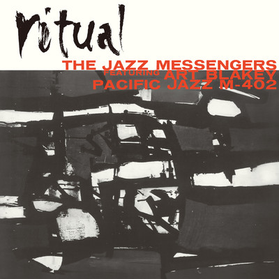 Ritual (featuring Art Blakey)/ジャズ・メッセンジャーズ