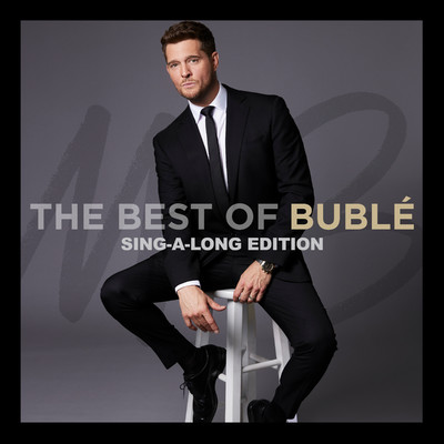 アルバム/The Best of Buble (Sing-a-Long Edition)/Michael Buble