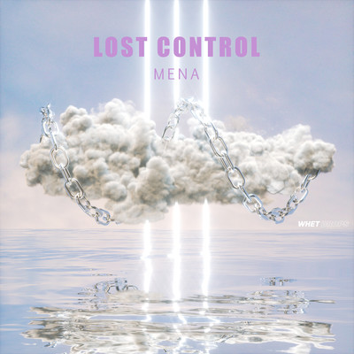 LOST CONTROL/DJ MENA