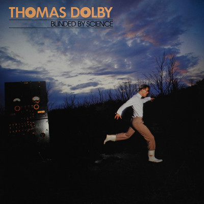 アルバム/Blinded By Science/Thomas Dolby