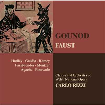 Faust : Act 2 ”Dame Marthe Schwerlein” [Mephistopheles, Marthe, Faust, Marguerite]/Carlo Rizzi
