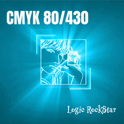 CMYK 80／430 Cyan/Logic RockStar