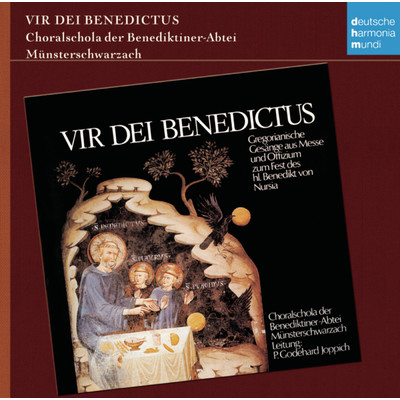 Vir Dei Benedictus (Gregorian Chants from the Mass and Office for the Feast of St. Benedict of Nursia): Antiphonae ad vesperas/Godehard Joppich