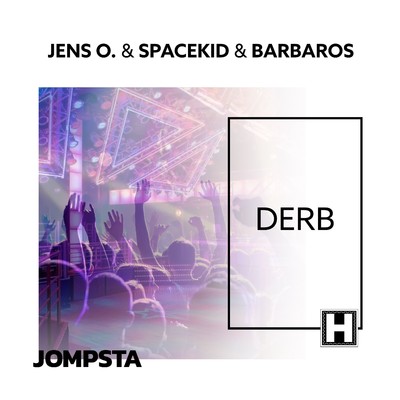 シングル/Derb (Jens O. & Spacekid Extended Mix)/Jens O. & Spacekid & Barbaros