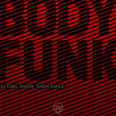 シングル/BODY FUNK (Extended Mix)/DJ TORA, Shadw & DAISHI DANCE