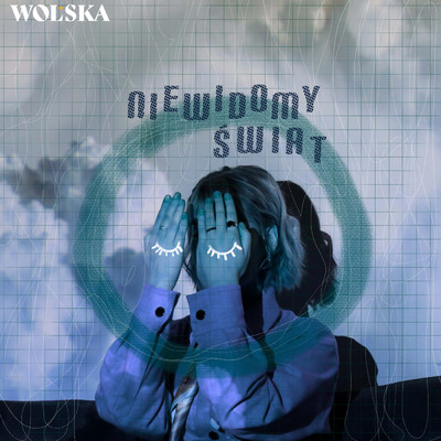シングル/Niewidomy swiat/Wolska