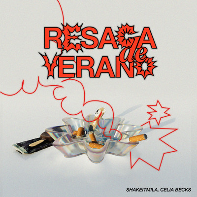 Resaca de Verano (Explicit)/shakeitmila／Celia Becks