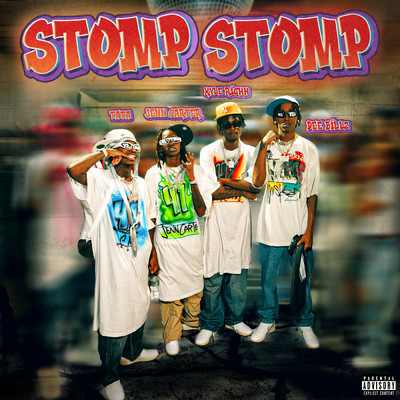 シングル/Stomp Stomp (Explicit) (featuring TaTa, Dee Billz)/41／Kyle Richh／Jenn Carter