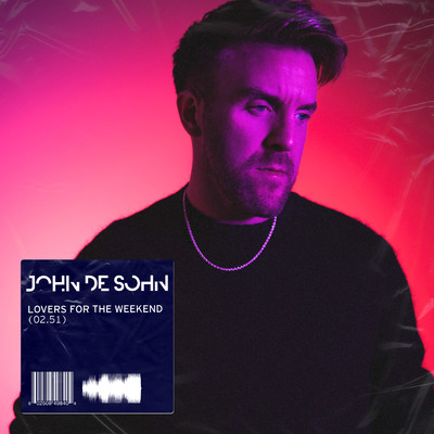 シングル/Lovers For The Weekend/John De Sohn