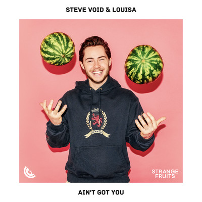 Ain't Got You/Steve Void／Louisa