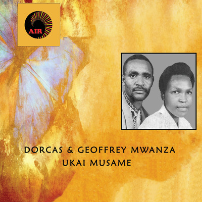 Ukai Musame/Dorcas and Geoffrey Mwanza